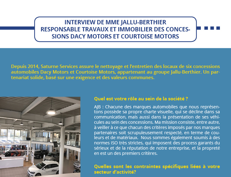 Interview de MME JALLU-BERTHIER responsable travaux et immobilier des concessions Dacy Motors et Courtoise Motors 